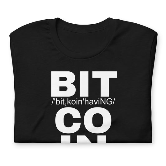 Bitcoin Having T-Shirt In N Out Crypto